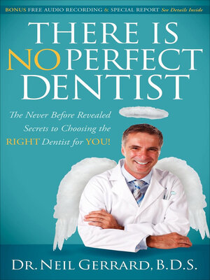 cover image of There Is No Perfect Dentist